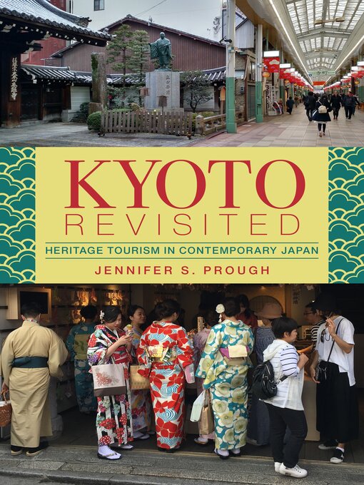 Title details for Kyoto Revisited by Jennifer S. Prough - Available